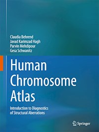Human Chromosome Atlas - Claudia Behrend - E-Book