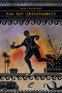 Aus der Zwischenwelt - Bernd Heidbreder - E-Book