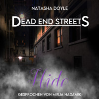 Dead End Streets: Hide - Natasha Doyle - Hörbuch