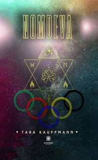 Nomdeva - Tara Kauffmann - E-Book