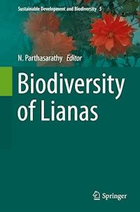 Biodiversity of Lianas -  - E-Book