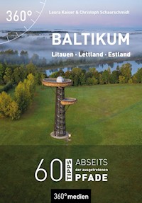 Baltikum - Litauen, Lettland, Estland - Laura Kaiser - E-Book