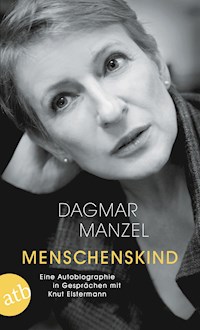 Menschenskind - Dagmar Manzel - E-Book