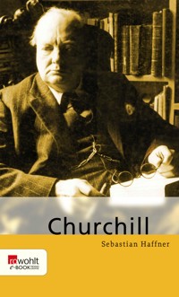 Winston Churchill - Sebastian Haffner - E-Book