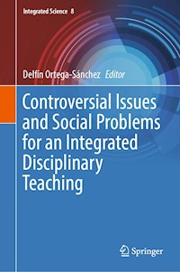 Controversial Issues and Social Problems for an Integrated Disciplinary Teaching -  - E-Book