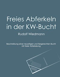 Freies Abferkeln in der KW-Bucht - Rudolf Wiedmann - E-Book