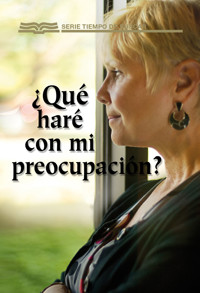 ¿Qué haré con mi preocupacion? - David Egner - E-Book