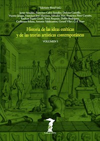 Historia de las ideas estéticas y de las teorías artísticas contemporáneas. Vol. 1 - varios - E-Book