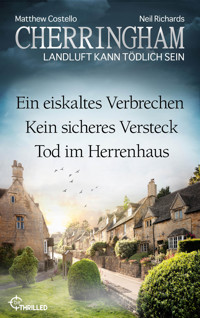 Cherringham Sammelband - Folge 40-42 - Matthew Costello - E-Book