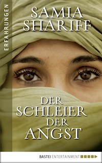 Der Schleier der Angst - Samia Shariff - E-Book