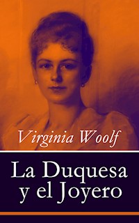 La Duquesa y el Joyero - Virginia Woolf - E-Book