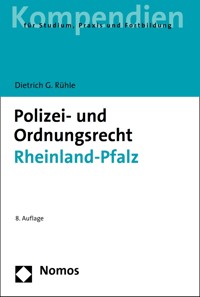 Polizei- und Ordnungsrecht Rheinland-Pfalz - Dietrich G. Rühle - E-Book