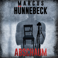 Abschaum - Der Leibwächter, Band 2 (ungekürzt) - Marcus Hünnebeck - Hörbuch