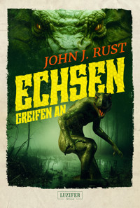 ECHSEN GREIFEN AN - John J. Rust - E-Book