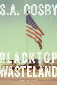 Blacktop Wasteland - S. A. Cosby - E-Book