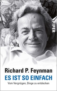 Es ist so einfach - Richard P. Feynman - E-Book