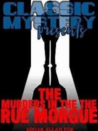 The Murders in the Rue Morgue - Edgar Allan Poe - E-Book
