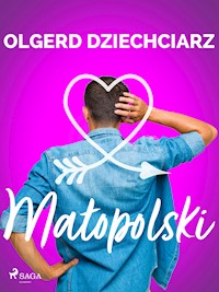 Małopolski - Olgerd Dziechciarz - E-Book