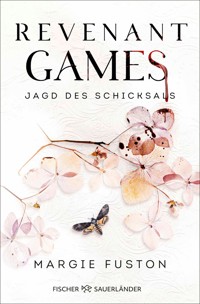 Revenant Games - Jagd des Schicksals - Margie Fuston - E-Book