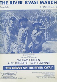 The River Kwai March - Malcolm Arnold - E-Book