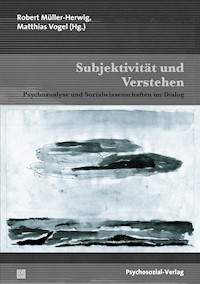 Subjektivität und Verstehen -  - E-Book