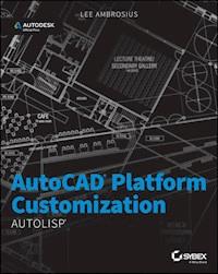 AutoCAD Platform Customization - Lee Ambrosius - E-Book