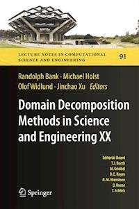 Domain Decomposition Methods in Science and Engineering XX - - E-Book