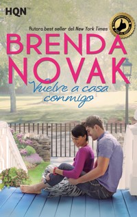 Vuelve a casa conmigo - Brenda Novak - E-Book