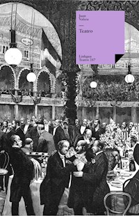 Teatro - Juan Valera - E-Book