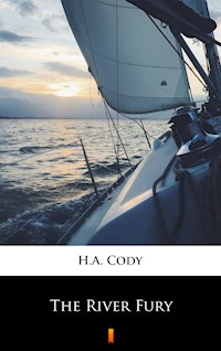 The River Fury - H. A. Cody - E-Book