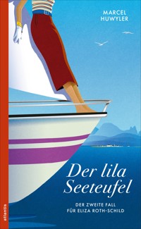 Der lila Seeteufel - Marcel Huwyler - E-Book