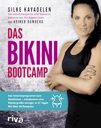 Das Bikini-Bootcamp - Silke Kayadelen - E-Book