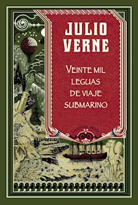 Veinte mil leguas de viaje submarino - Julio Verne - E-Book
