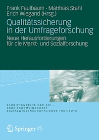 Qualitätssicherung in der Umfrageforschung - - E-Book