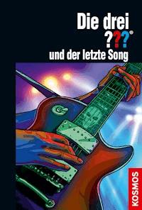 Die drei ??? und der letzte Song (drei Fragezeichen) - Ben Nevis - E-Book