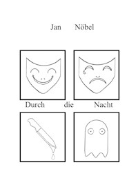 Durch die Nacht - Jan Nöbel - E-Book