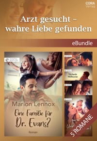 Arzt gesucht - wahre Liebe gefunden - MARION LENNOX - E-Book