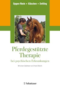 Pferdegestützte Therapie bei psychischen Erkrankungen - Carolin Opgen-Rhein - E-Book