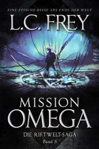 Mission Omega - L.C. Frey - E-Book
