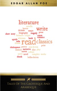 Tales of the Grotesque and Arabesque - Edgar Allan Poe - E-Book