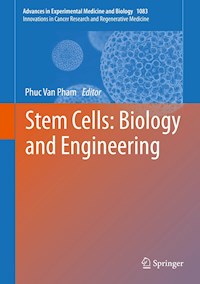 Stem Cells: Biology and Engineering - - E-Book