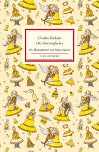 Die Silvesterglocken - Charles Dickens. - E-Book