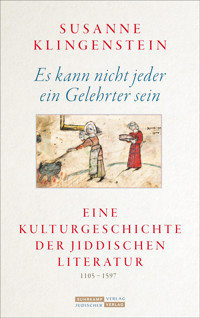 Es kann nicht jeder ein Gelehrter sein - Susanne Klingenstein - E-Book