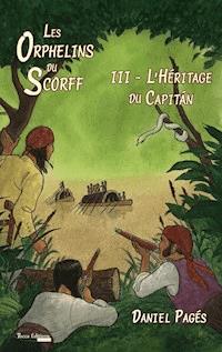 L’Héritage du Capitán - Daniel Pagés - E-Book