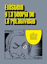 Einstein y la teoría de la relatividad - Albert Einstein - E-Book