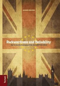 Awkwardness and Reliability - Michael Melcher - E-Book