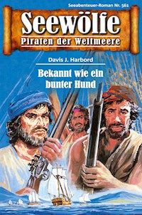 Seewölfe - Piraten der Weltmeere 561 - Davis J. Harbord - E-Book