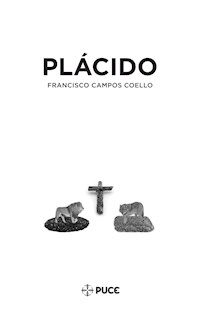 Plácido - Francisco Campos Coello - E-Book
