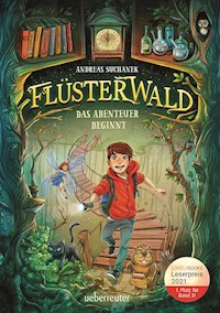 Flüsterwald - Das Abenteuer beginnt (Flüsterwald, Staffel I, Bd. 1) - Andreas Suchanek - E-Book