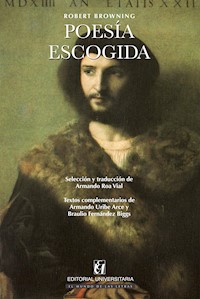Poesía Escogida - Robert Browning - E-Book